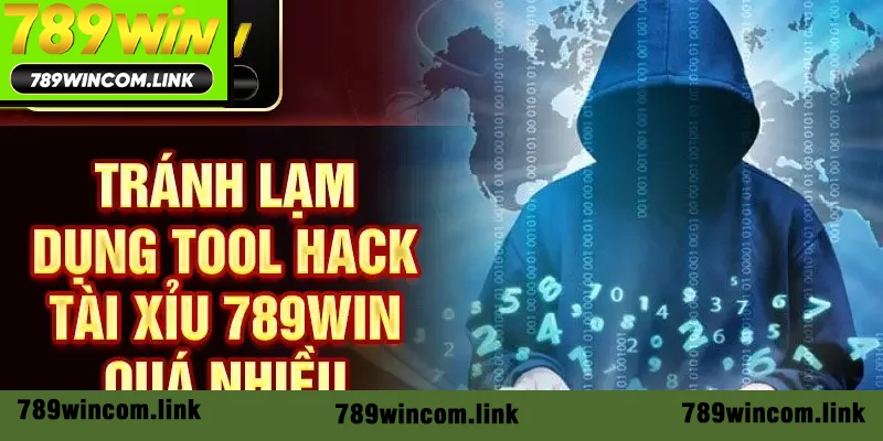 Tránh lạm dụng phần mềm hack Tài Xỉu 789win quá nhiều Tránh lạm dụng phần mềm hack Tài Xỉu 789win quá nhiều